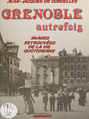 cover image of Grenoble autrefois